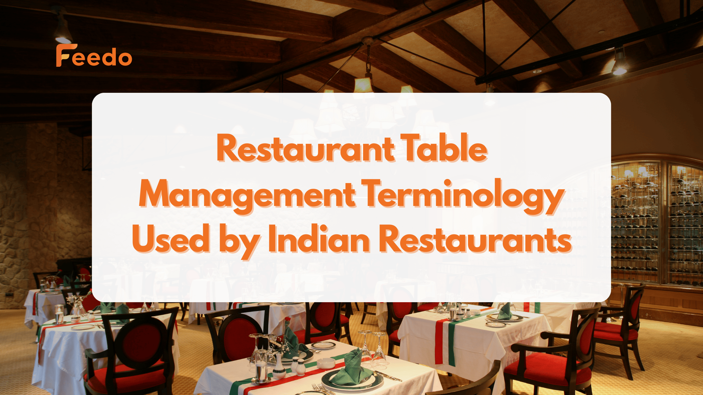 restaurant table management terminology used in Indian restaurants