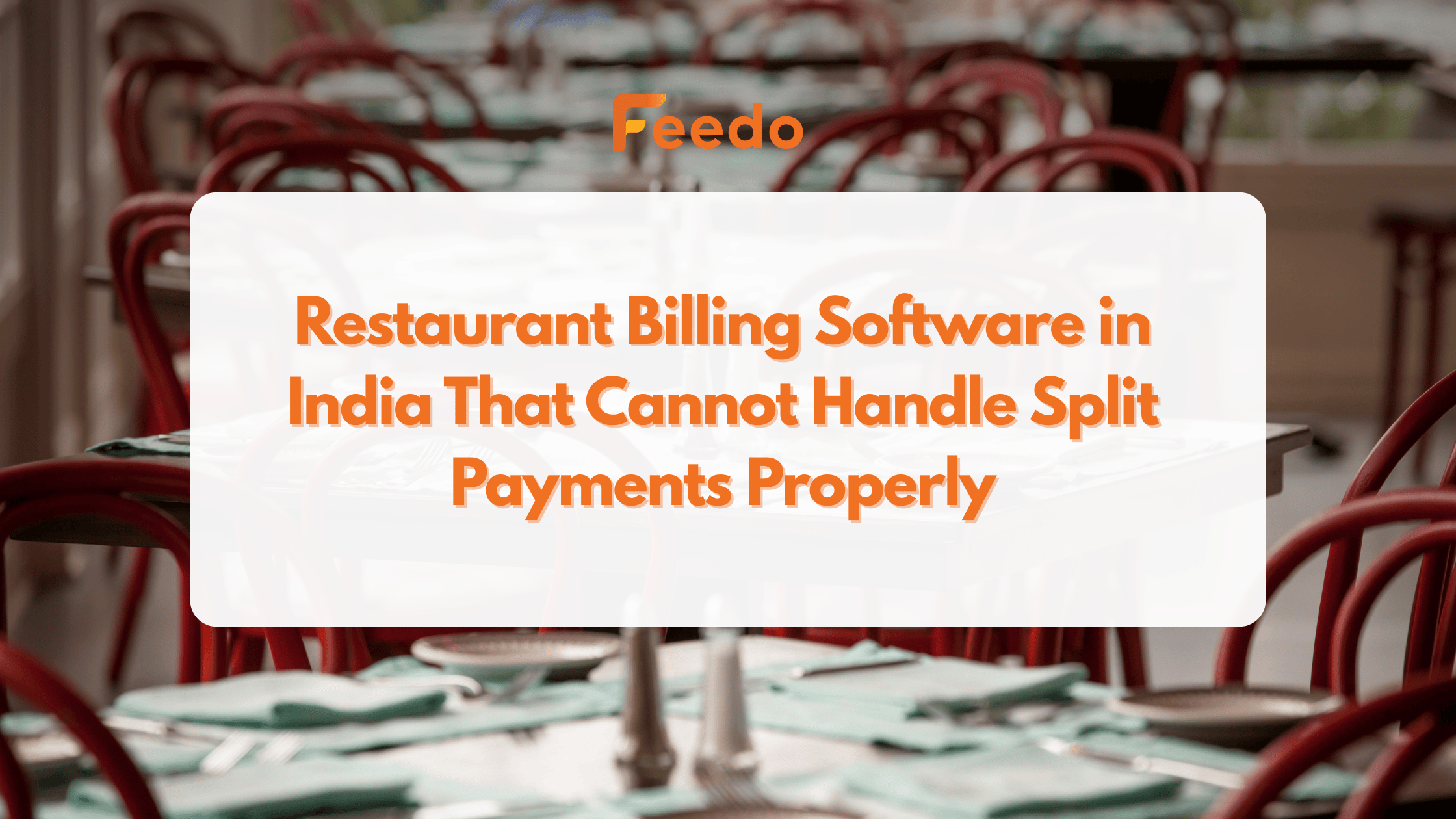 restaurant billing counter handling split payments in India